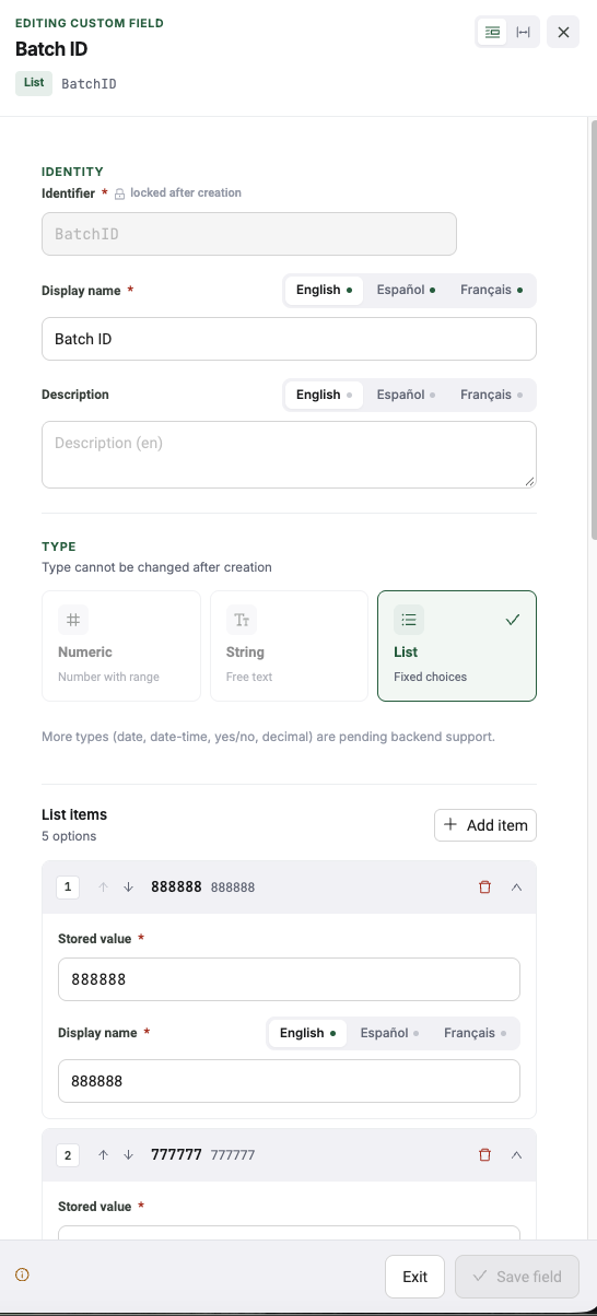 Editing a custom field named Batch ID, showing a locked identifier, display names in English, Spanish and French, a type locked after creation, and list items.