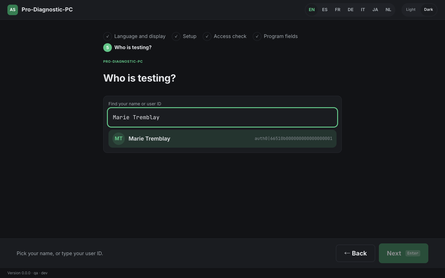 Pro-Diagnostic PC start screen asking who is testing, with an operator picker.